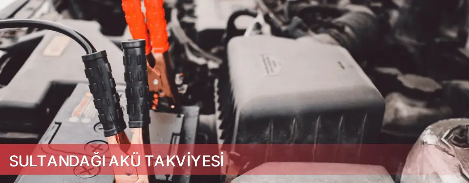 Sultandağı İlçemi Akü Takviyesi